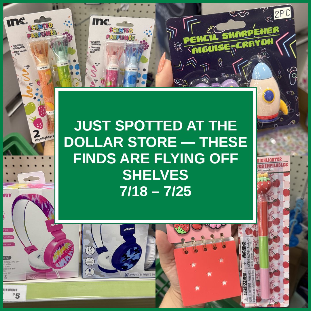 Just Spotted at the Dollar Store — These Finds Are Flying Off Shelves (7/18 – 7/25)