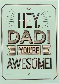 "Hey, Dad! You're Awesome" Jumbo Father's Day Card