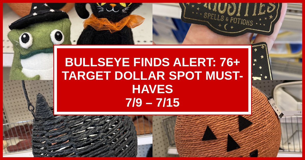 Bullseye Finds Alert: 76+ Target Dollar Spot Must-Haves (7/9 – 7/15)