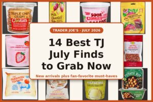 The 14 Best Trader Joe’s July 2026 Finds You Need to Grab This Month