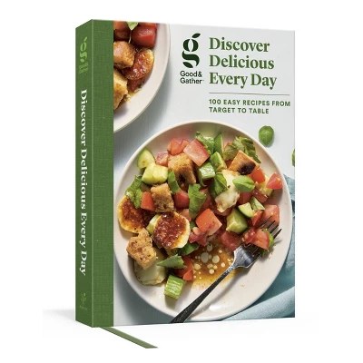 Good & Gather: Discover Delicious Every Day Cookbook — $24.50