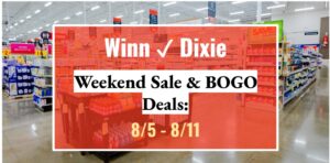 Winn-Dixie Weekend Sale & BOGO Deals: 8/5 - 8/11