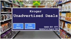 Kroger Unadvertised Deals