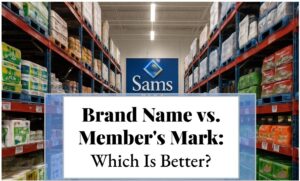 Brand Name vs. Member's Mark: Which Is Better?
