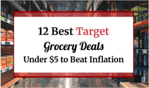 12 Best Target Grocery Deals Under $5 to Beat Inflation