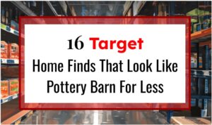 16 Target Home Finds That Look Like Pottery Barn For Less