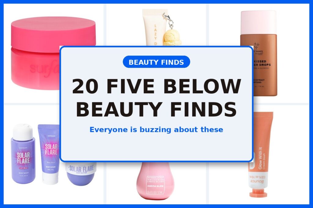 20 Five Below beauty finds