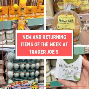 New and Returning Items Of The Week At Trader Joe's (8/31 – 9/6)