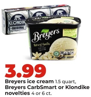 Breyers ice cream 1.5 quart, Breyers CarbSmart or Klondike novelties 4 or 6 ct.