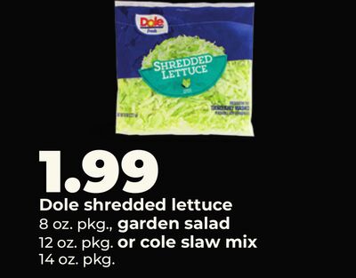 Dole shredded lettuce