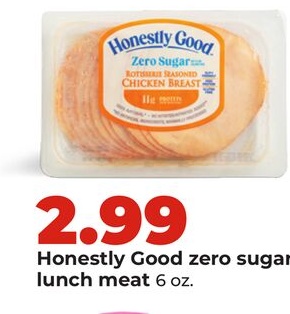 Honestly Good zero sugar lunch meat