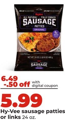 Hy-Vee sausage patties or links