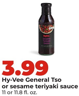Hy-Vee General Tso or sesame teriyaki sauce