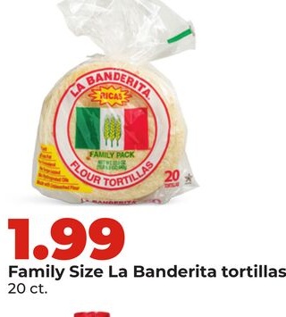 Family Size La Banderita tortillas