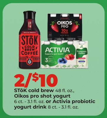 STŌK cold brew, 48 fl. oz., Oikos pro shot yogurt, 6 ct., Activia probiotic yogurt drink, 8 ct.
