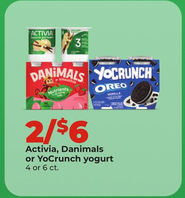 Activia, Danimals or YoCrunch yogurt