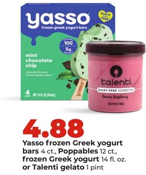 Yasso frozen Greek yogurt bars 4 ct., Poppables 12 ct., frozen Greek yogurt 14 fl. oz. or Talenti gelato 1 pint