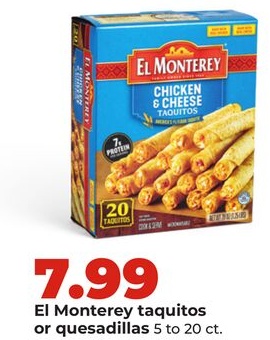 El Monterey taquitos or quesadillas