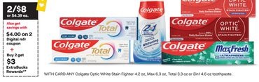 ANY Colgate Optic White Stain Fighter 4.2 oz, Max 6.3 oz, Total 3.3 oz or 2in1 4.6 oz toothpaste