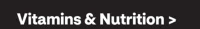 Vitamins & Nutrition