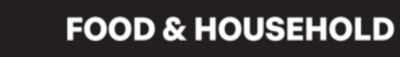 FOOD & HOUSEHOLD