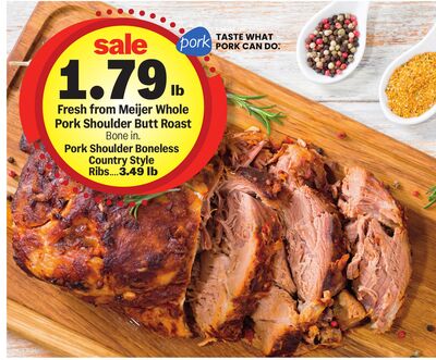 Fresh from Meijer Whole Pork Shoulder Butt Roast