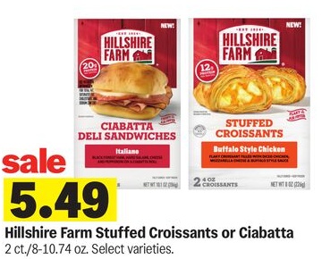 Hillshire Farm Stuffed Croissants or Ciabatta