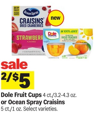 Dole Fruit Cups or Ocean Spray Craisins