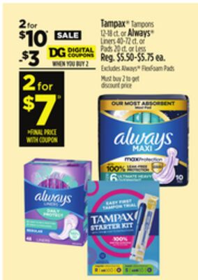 Tampax® Tampons 12-18 ct. or Always® Liners 40-72 ct. or Pads 20 ct. or Less