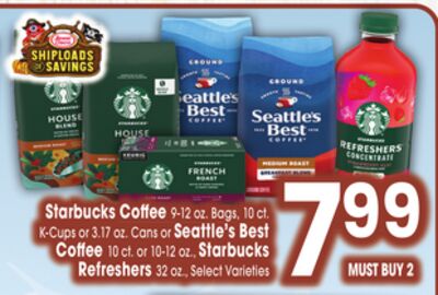 Starbucks Coffee 9-12 oz. Bags, 10 ct., K-Cups or Seattle's Best Coffee 10 ct. or 10-12 oz. Starbucks Refresher 32 oz.
