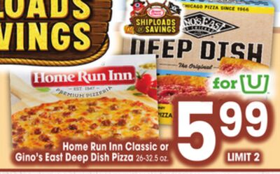 Home Run Inn Classic or Gino's East Deep Dish Pizza