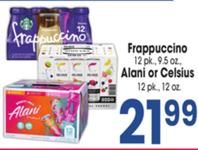 Frappuccino, 12pk., 9.5 oz., Alani or Celsius 12 pk., 12 oz.