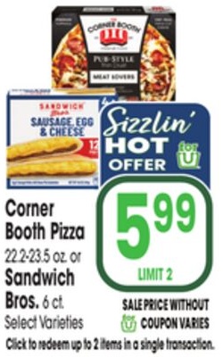 Corner Booth Pizza 22.2-23.5 oz. or Sandwich Bros. 6 ct.