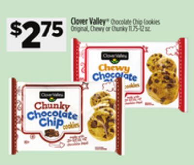Clover Valley®Chocolate Chip Cookies Original, Chewy or Chunky