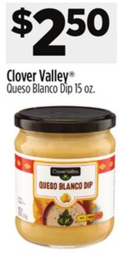 Clover Valley® Queso Blanco Dip