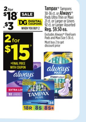 Tampax®Tampons 30-36 ct. or Always® Pads Ultra Thin or Maxi 21 ct. or Larger or Liners