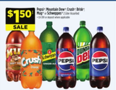Pepsi®, Mountain Dew®, Crush®, Brisk®, Mug® or Schweppes®