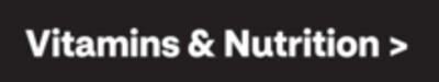 Vitamins & Nutrition