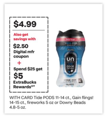 Tide PODS 11-14 ct., Gain flings! 14-15 ct., fireworks 5 oz or Downy Beads 4.8-5 oz.