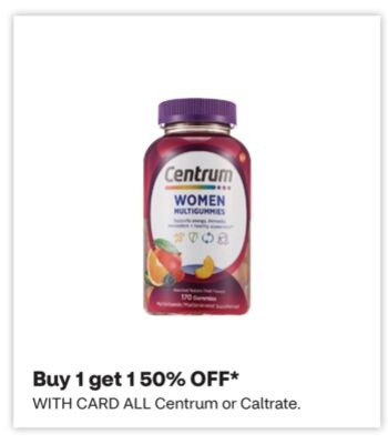 ALL Centrum or Caltrate.