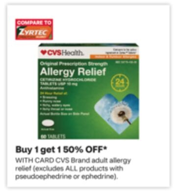 CVS Brand adult allergy relief (excludes ALL products with pseudoephedrine or ephedrine).