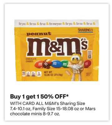 ALL M&M's Sharing Size 7.4-10.1 oz, Family Size 15-18.08 oz or Mars chocolate minis 8-9.7 oz.