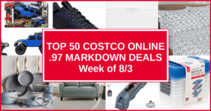 Top 50 Costco Online .97 Markdown Deals — Week of 8/3