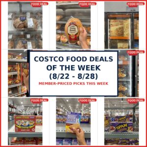 Costco Food Deals Of The Week (8/22 – 8/28)