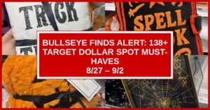 Bullseye Finds Alert: 138+ Target Dollar Spot Must-Haves (8/27 – 9/2)