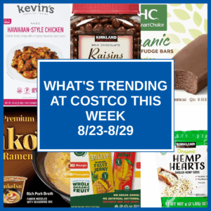 What's Trending at Costco This Week (8/23-8/29)