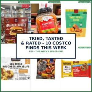 Tried, Tasted, and Rated: 10 Costco Finds This Week