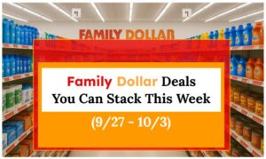 Family Dollar Deals You Can Stack This Week