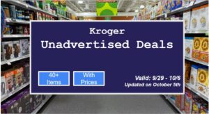 Kroger Unadvertised Deals