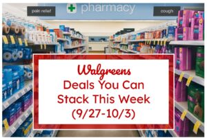 Walgreens Deals You Can Stack This Week